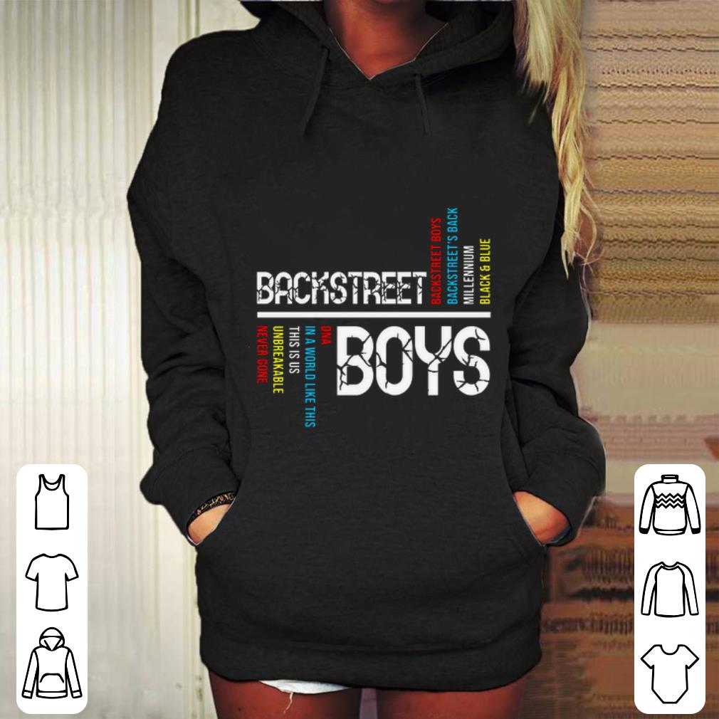 Official Backstreet Boys DNA in a world like this is us unbreakable never gone shirt 4 - Official Backstreet Boys DNA in a world like this is us unbreakable never gone shirt