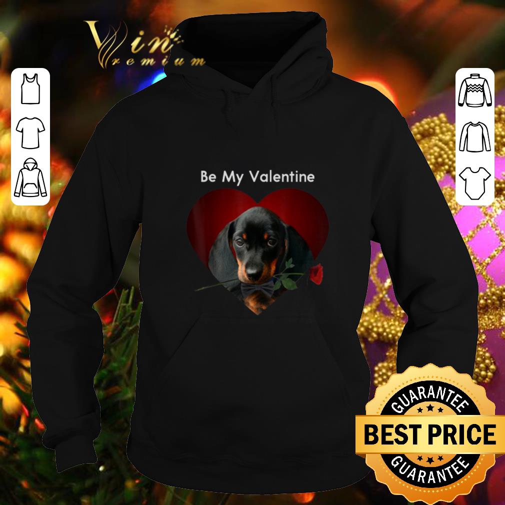 Official Be My Valentine Dachshund Valentine s Day shirt 4 - Official Be My Valentine Dachshund Valentine’s Day shirt