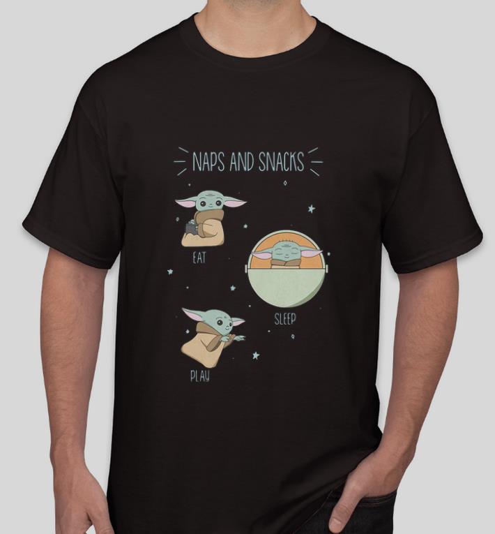 Official Star Wars The Mandalorian The Child Naps And Snacks shirt 4 - Official Star Wars The Mandalorian The Child Naps And Snacks shirt