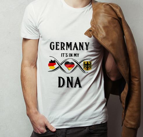 Premium Germany it s in my DNA shirt 4 1 - Premium Germany it’s in my DNA shirt