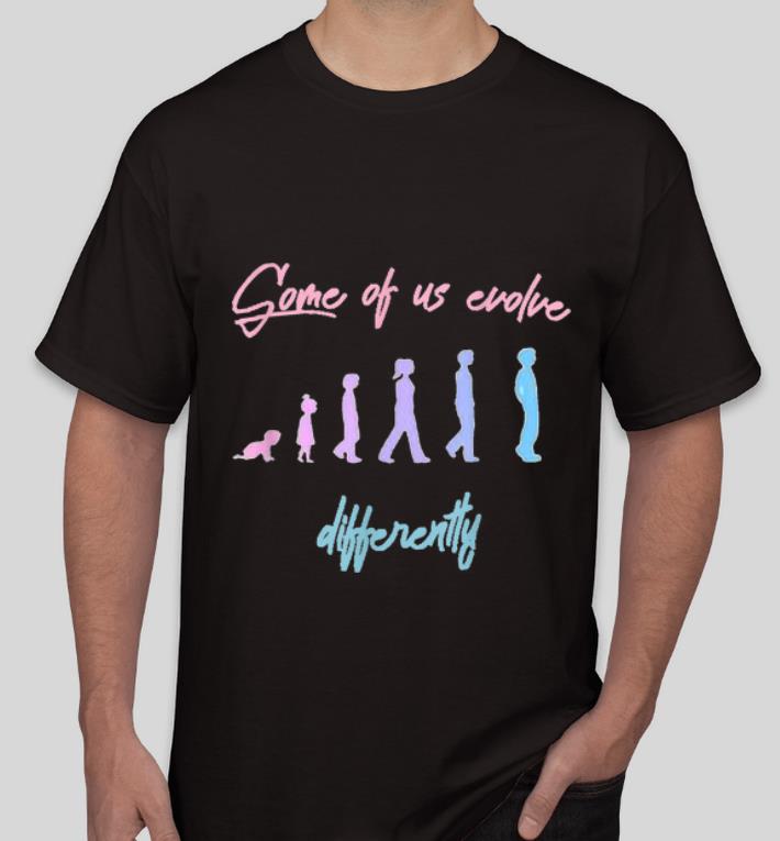 Premium LGBT Support Some Of Us Evolve Differently shirt 4 - Premium LGBT Support - Some Of Us Evolve Differently shirt