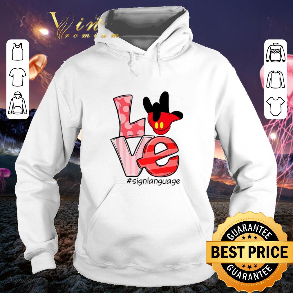 Official Mickey Mouse Love #signlanguage shirt Official Mickey Mouse Love signlanguage shirt 4 - Official Mickey Mouse Love #signlanguage shirt