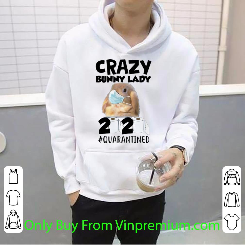 027f77e9 nice crazy bunny lady 2020 quarantined covid 19 shirt 4 - Nice Crazy Bunny Lady 2020 #Quarantined Covid-19 shirt
