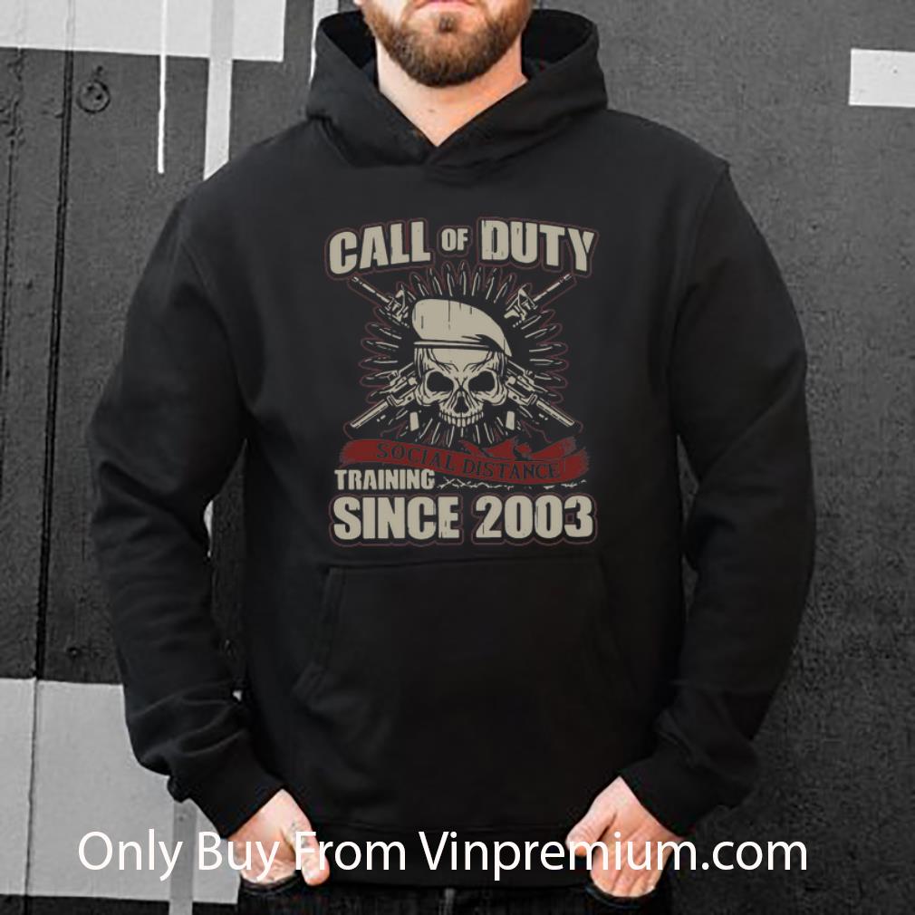 08fe2254 original call of duty social distance training since 2003 shirt 4 - Original Call Of Duty Social Distance Training Since 2003 shirt