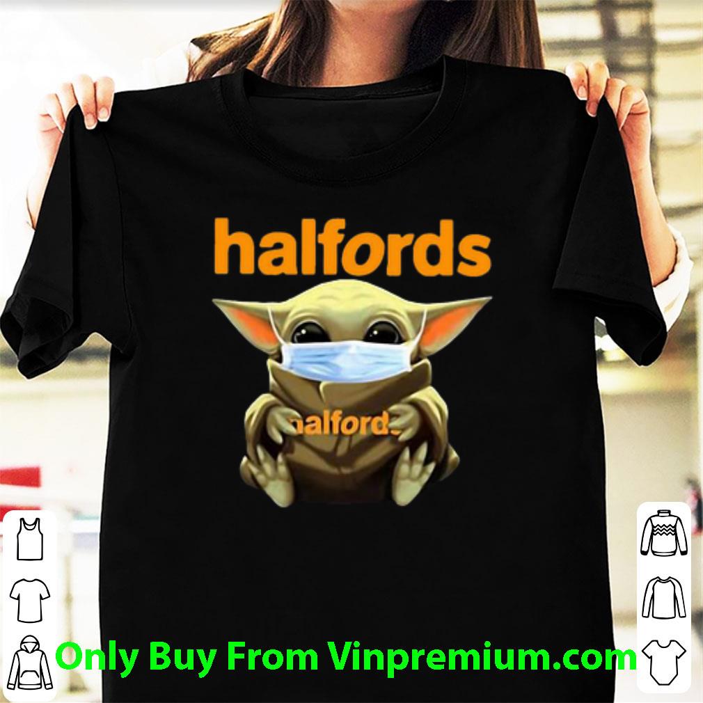 Pretty Star Wars Baby Yoda Mask Halfords Covid-19 shirt