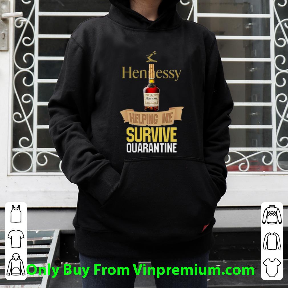 4445fb88 official hennessy helping me survive quarantine covid 19 shirt 4 - Official Hennessy Helping Me Survive Quarantine Covid-19 shirt