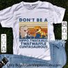Original Vintage Don’t Be A Hippo Twatamus Twatwaffle Cuntasaurous shirt