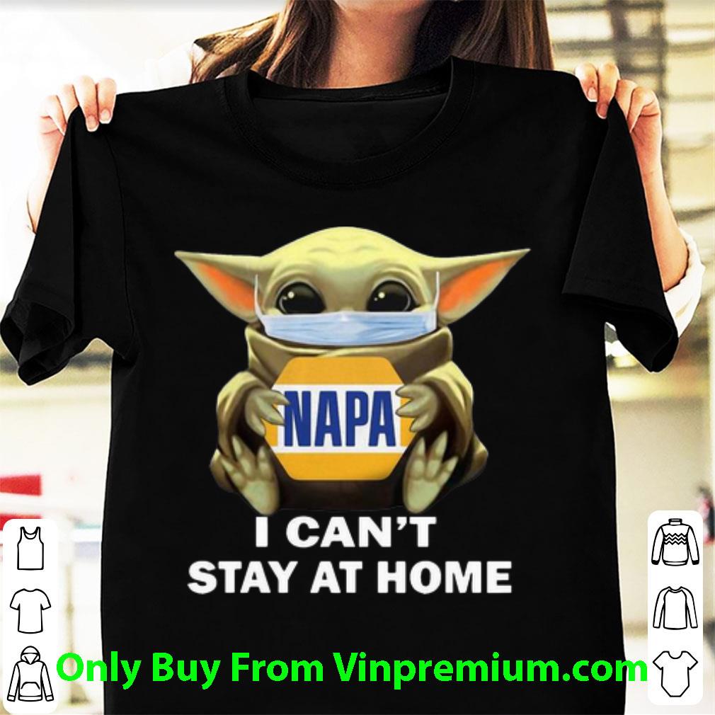 Hot Star Wars Baby Yoda Mask Hug Napa Farms I Can't Stay At Home shirt