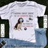 Premium A Woman Cannot Survive On Self-Quarantine Alone English Springer Spaniel shirt