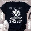 Awesome Destiny Social Distance Training Since 2014 shirt