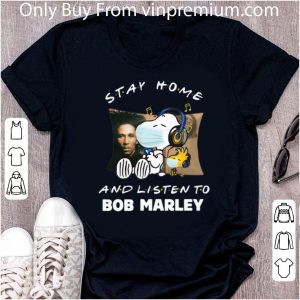 Original Snoopy And Woodstock Stay Home And Listen To Bob Marley shirt