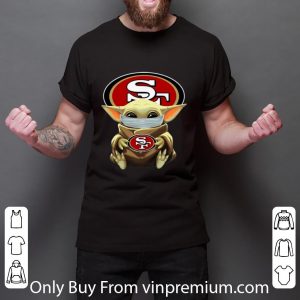 Nice Star Wars Baby Yoda Face Mask Hug San Francisco 49ers shirt
