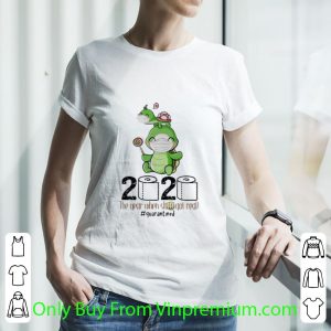 Awesome Turtle Mom 2020 The Year When Shit Got Real Quarantined Covid-19 shirt 2
