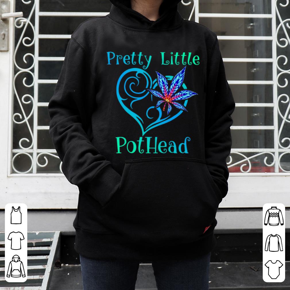 Awesome Pretty Little Pothead Cannabis shirt 4 - Awesome Pretty Little Pothead Cannabis shirt