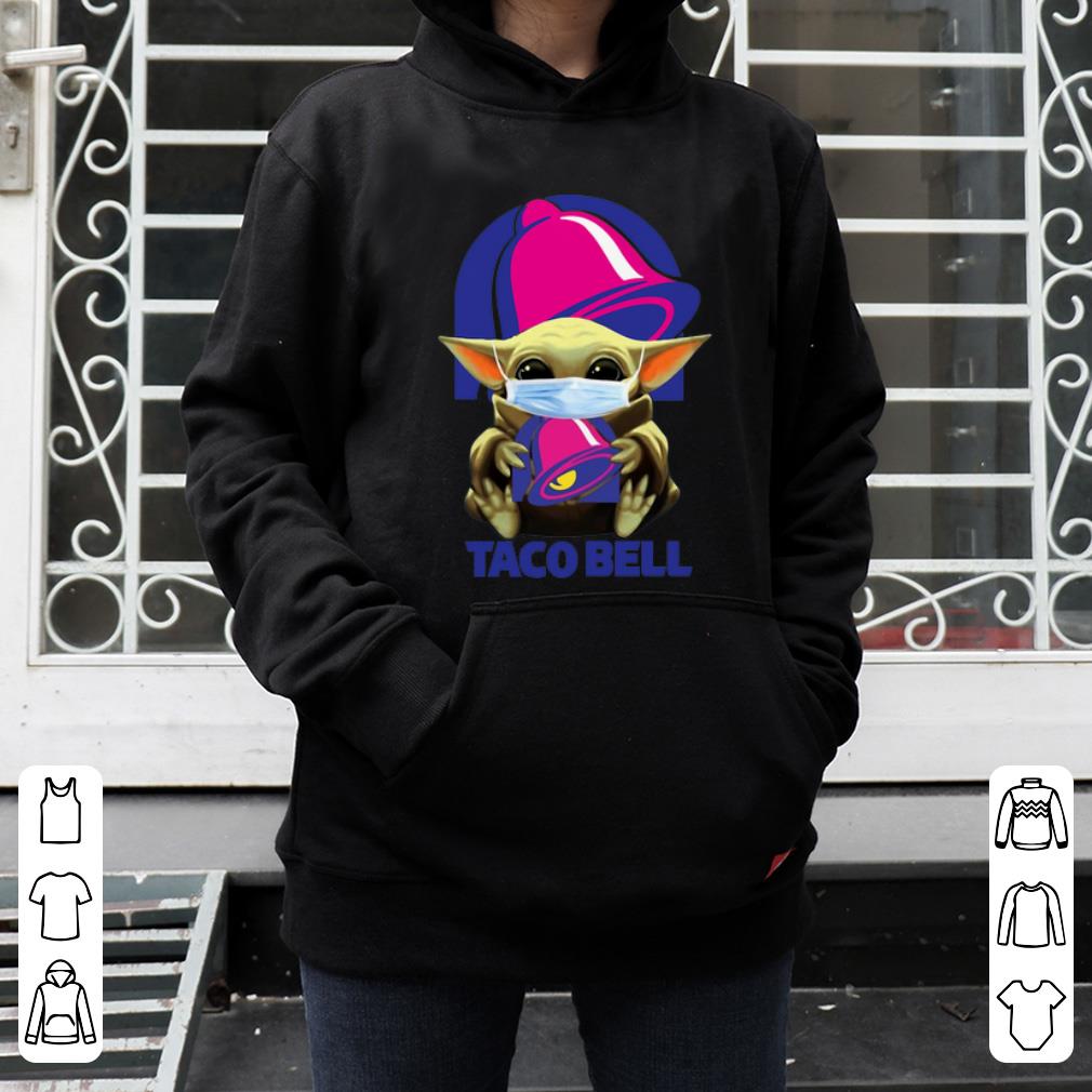 Awesome Star Wars Baby Yoda Mask Hug Taco Bell Covid-19 shirt Awesome Star Wars Baby Yoda Mask Hug Taco Bell Covid 19 shirt 4 - Awesome Star Wars Baby Yoda Mask Hug Taco Bell Covid-19 shirt