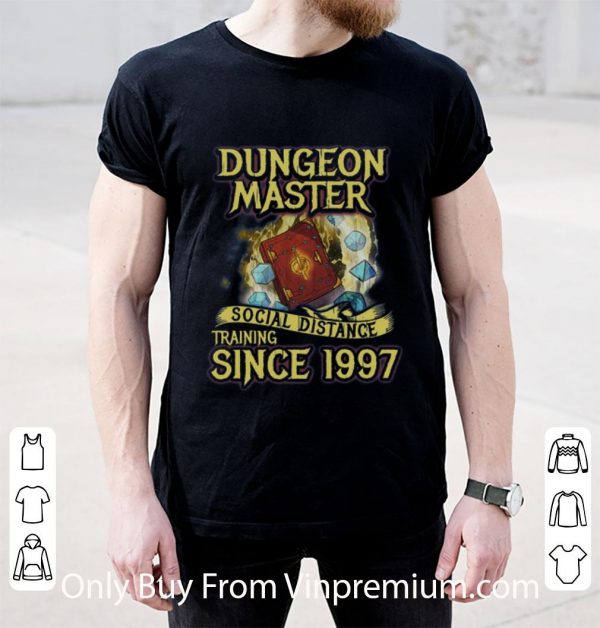 Great Dungeon Master Social Distance Training Since 1997 shirt