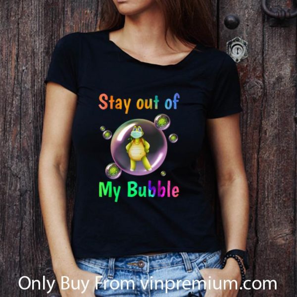 Official Turtle Stay Out Of My Bubble shirt