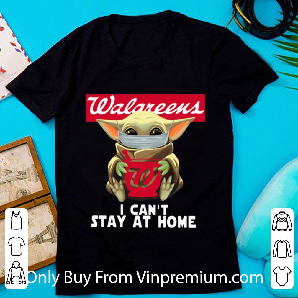 Official Star Wars Baby Yoda Face Mask Walgreens I Can’t Stay At Home shirt