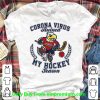 Nice Washington Capitals Corona Virus Ruined My Hockey Season shirt