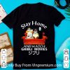 Awesome Stay Home And Watch Ghibli Movies Japanese Anime shirt