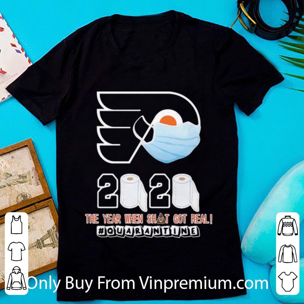 Nice Philadelphia Flyers Mask 2020 The Year When Shit Got Real #quarantine shirt