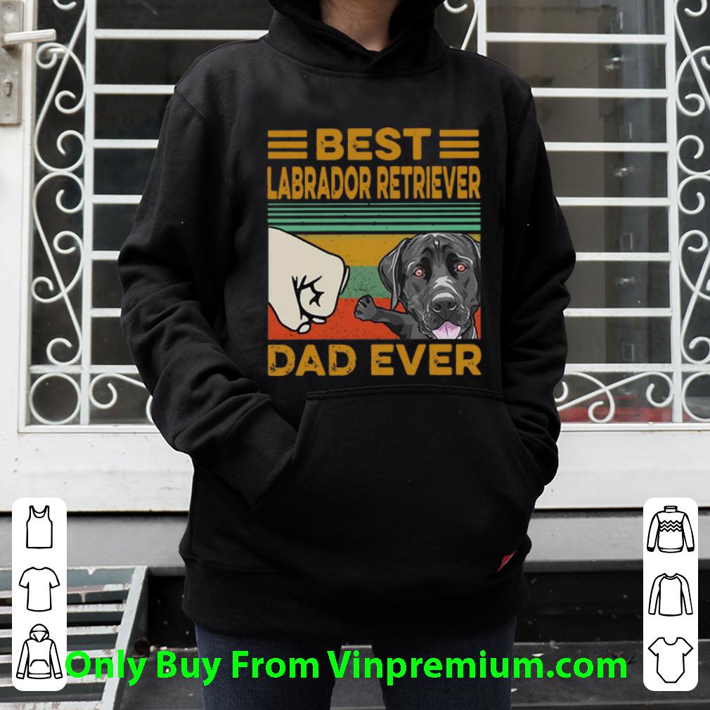07cdcd81 awesome vintage best labrador retriever dad ever father s day shirt 4 - Awesome Vintage Best Labrador Retriever Dad Ever Father's Day shirt