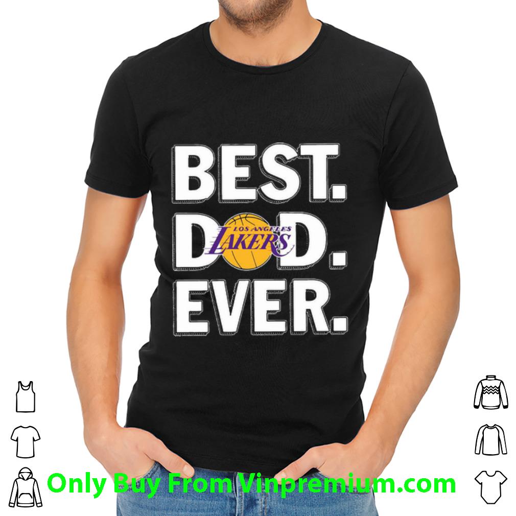 Original Los Angeles Lakers Best Dad Ever Happy Father's Day shirt