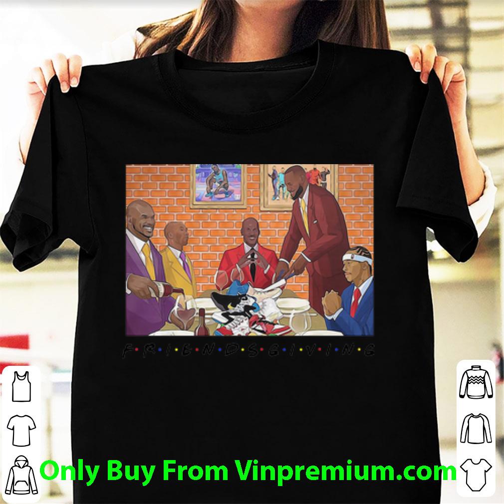 Original Friends Giving Michael Jordan Lebron James Kobe Bryant NBA Legend shirt
