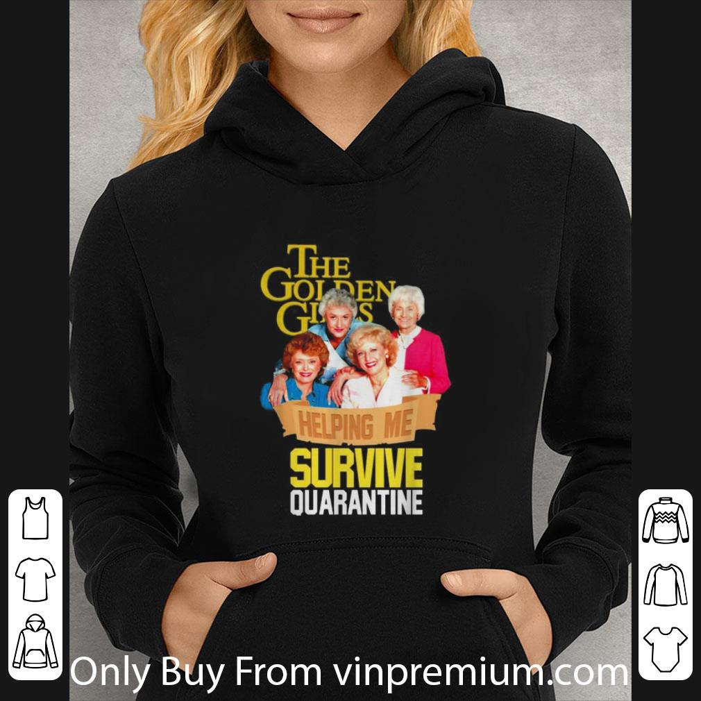 39a4ebb1 awesome the golden girls helping me survive quarantine covid 19 shirt 4 - Awesome The Golden Girls Helping Me Survive Quarantine Covid-19 shirt