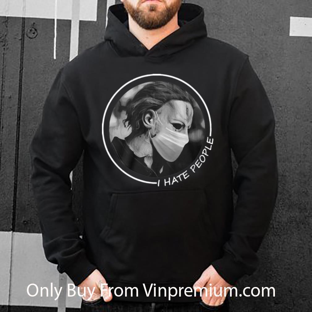 39d520e1 great michael myers i hate people face mask shirt 4 - Great Michael Myers I Hate People Face Mask shirt