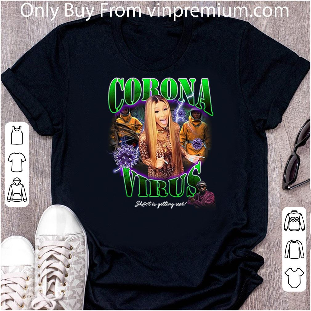 Nice Cardi B Covid-19 Short Is Getting shirt