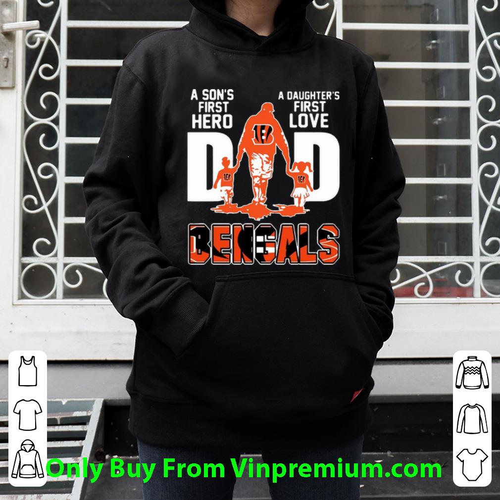 58fd799c official dad a son s first hero a daughter s first love cincinnati bengals shirt 4 - Official Dad A Son's First Hero A Daughter's First Love Cincinnati Bengals shirt