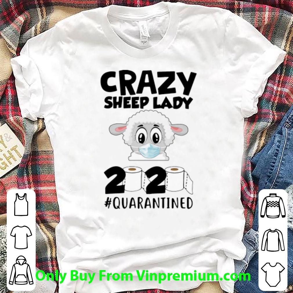Nice Crazy Sheep Lady 2020 Quarantined Covid-19 shirt