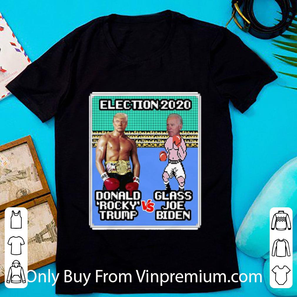 Awesome Election 2020 Donald Rocky Trump Vs Glass Joe Biden shirt