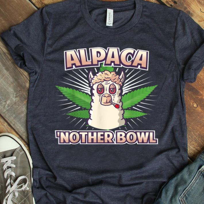 Alpaca Nother Bowl Weed Smoking Llama Cannabis Leaf Stoner Shirt