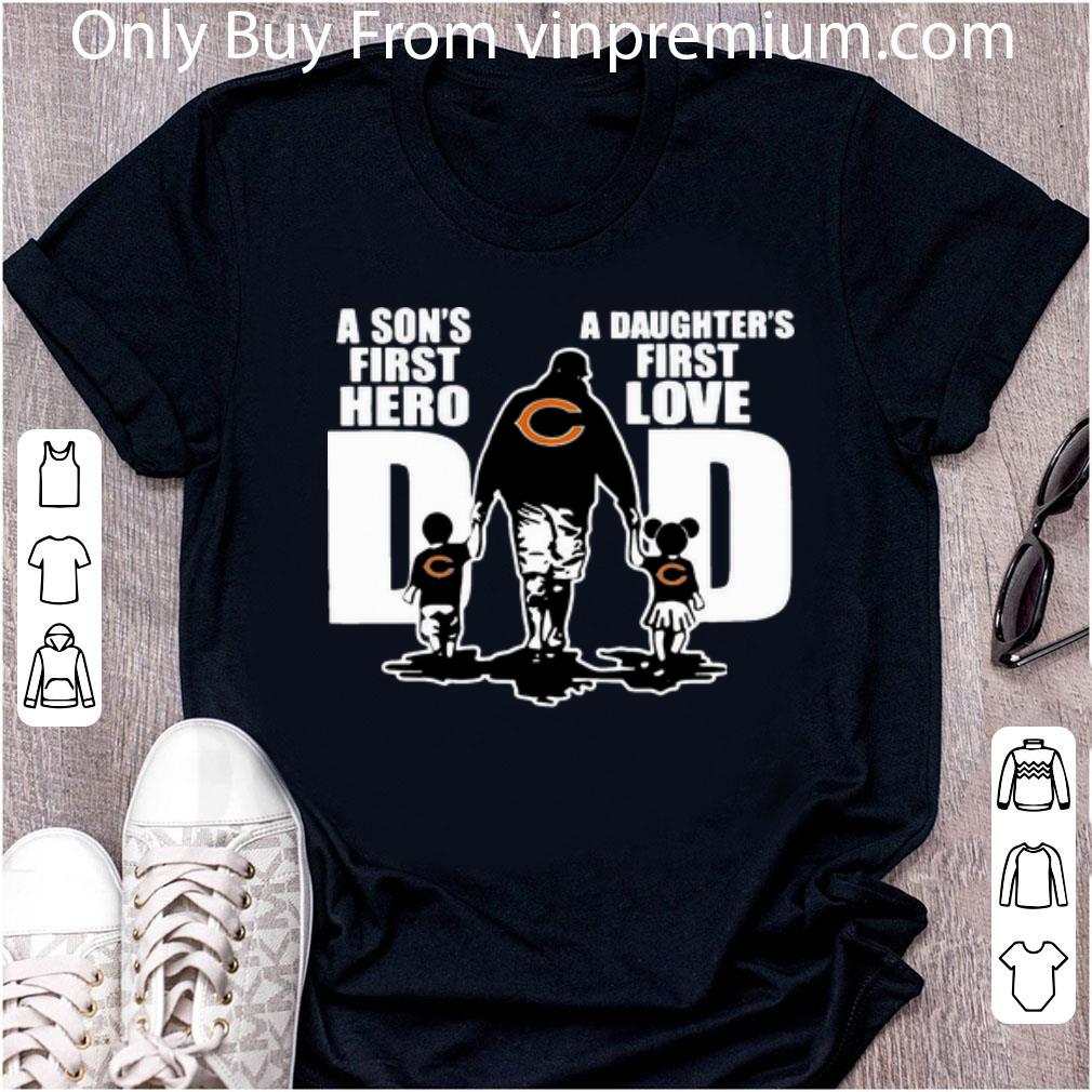 Official Chicago Bears Dad A Son's First Hero A Daughter's First Love shirt