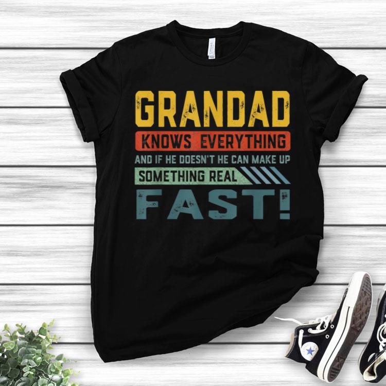 Grandad Knows Everything Sayings Father's Day Gift Men Shirt