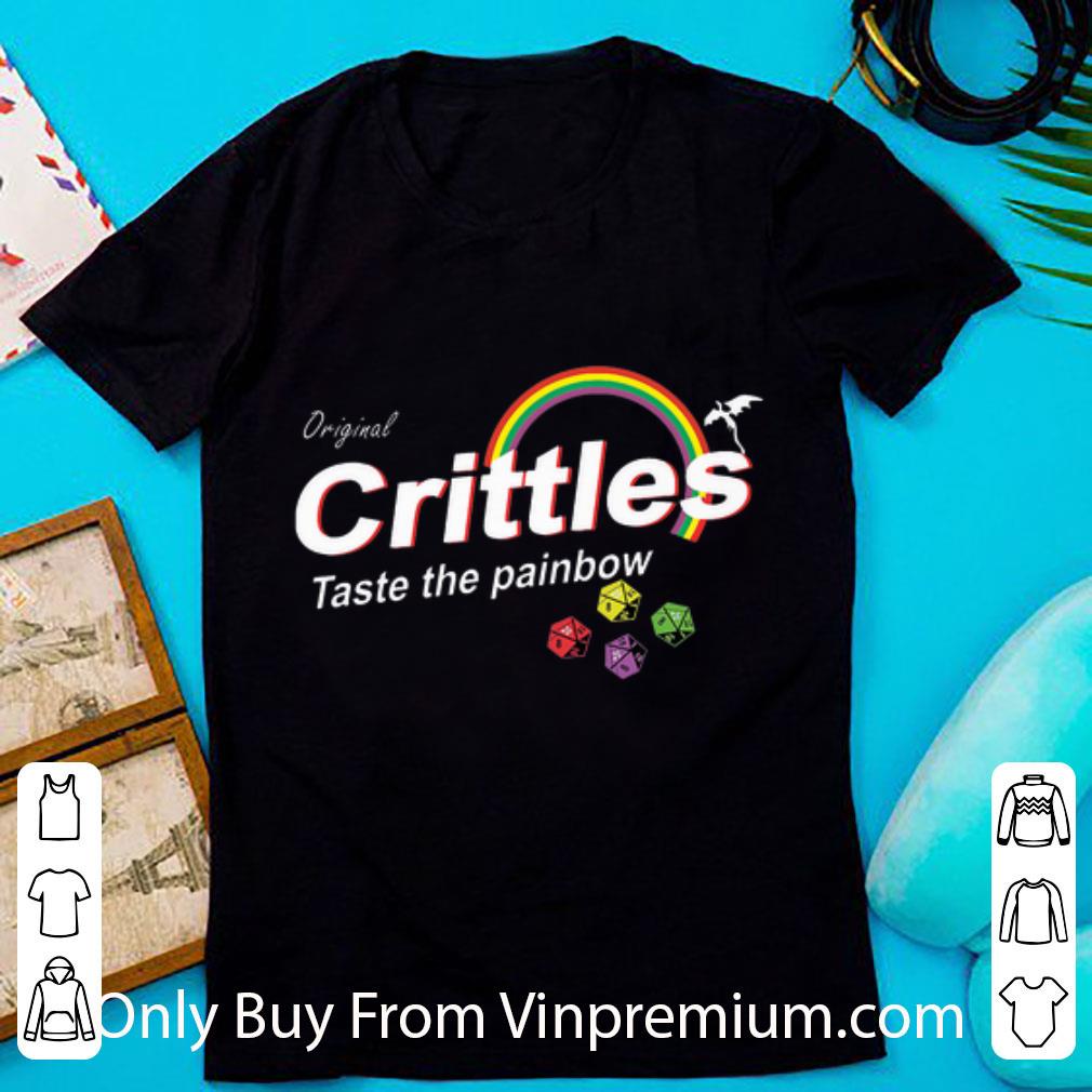 Nice Original Crittles Taste The Painbow shirt