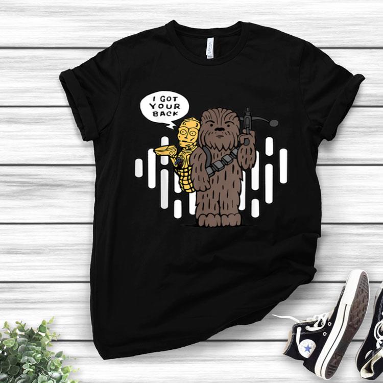 Star Wars Chewbacca and C-3PO I got Your Back Cartoon Shirt