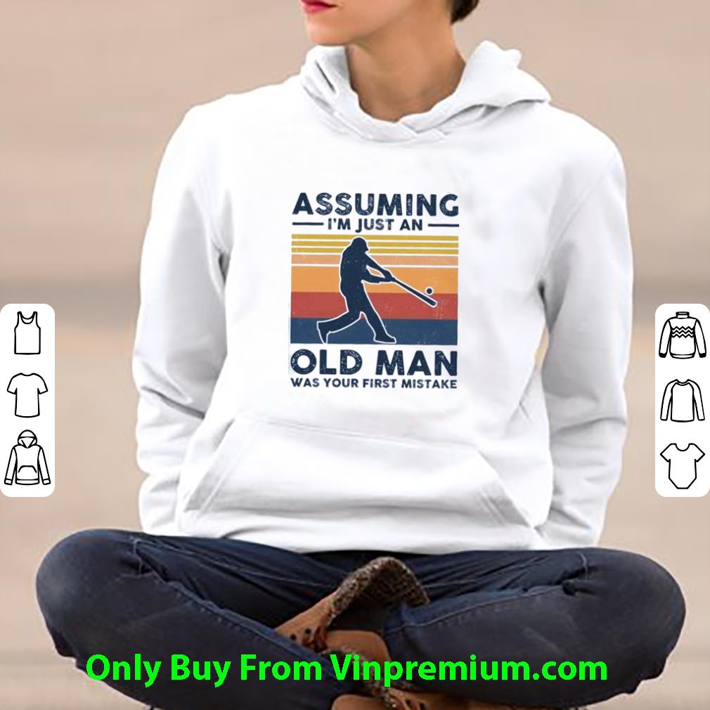 c61f4f6b awesome vintage baseball assuming i m just an old lady was your first mistake shirt 4 - Awesome Vintage Baseball Assuming I’m Just An Old Lady Was Your First Mistake shirt