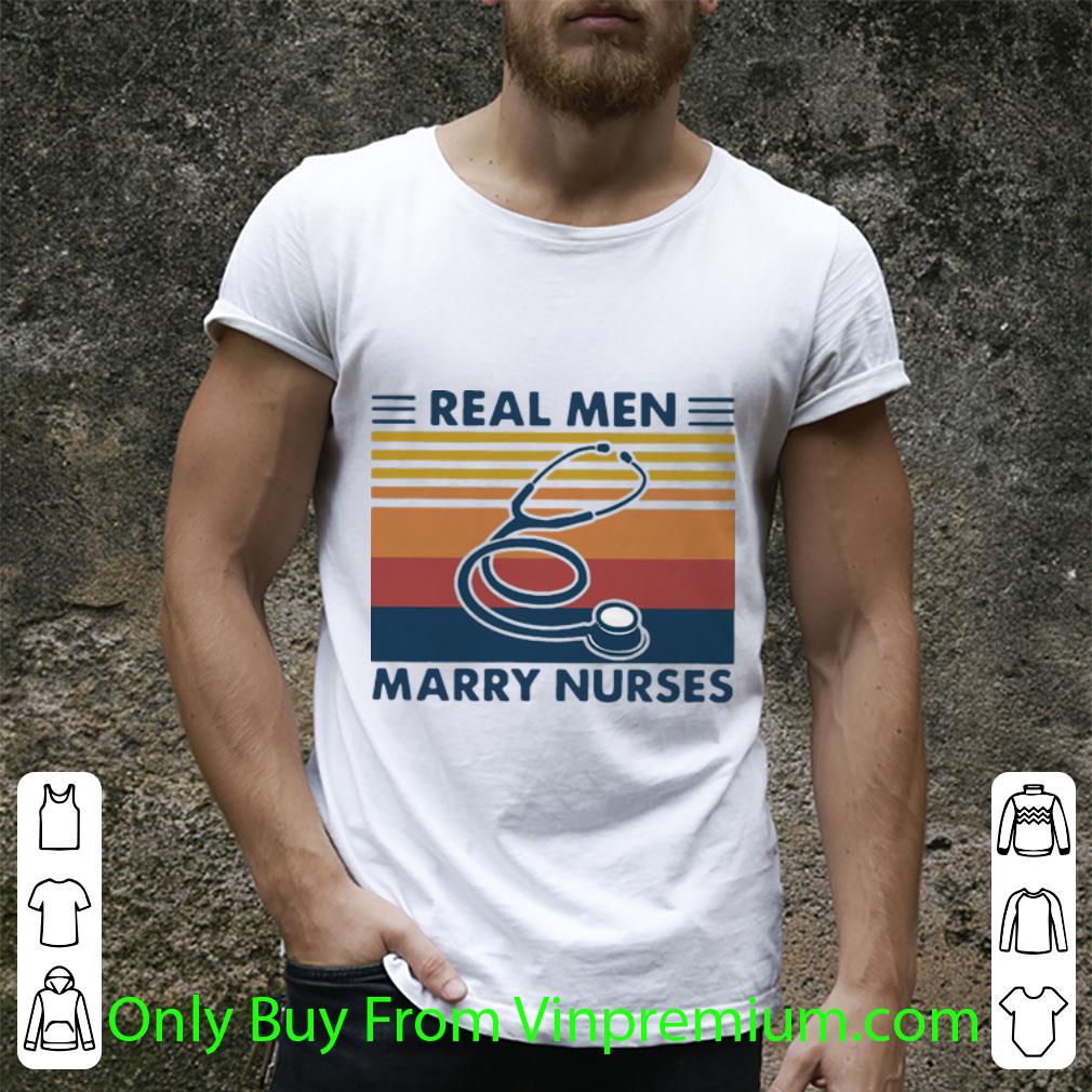 Awesome Vintage Stethoscope Real Men Marry Nurses shirt