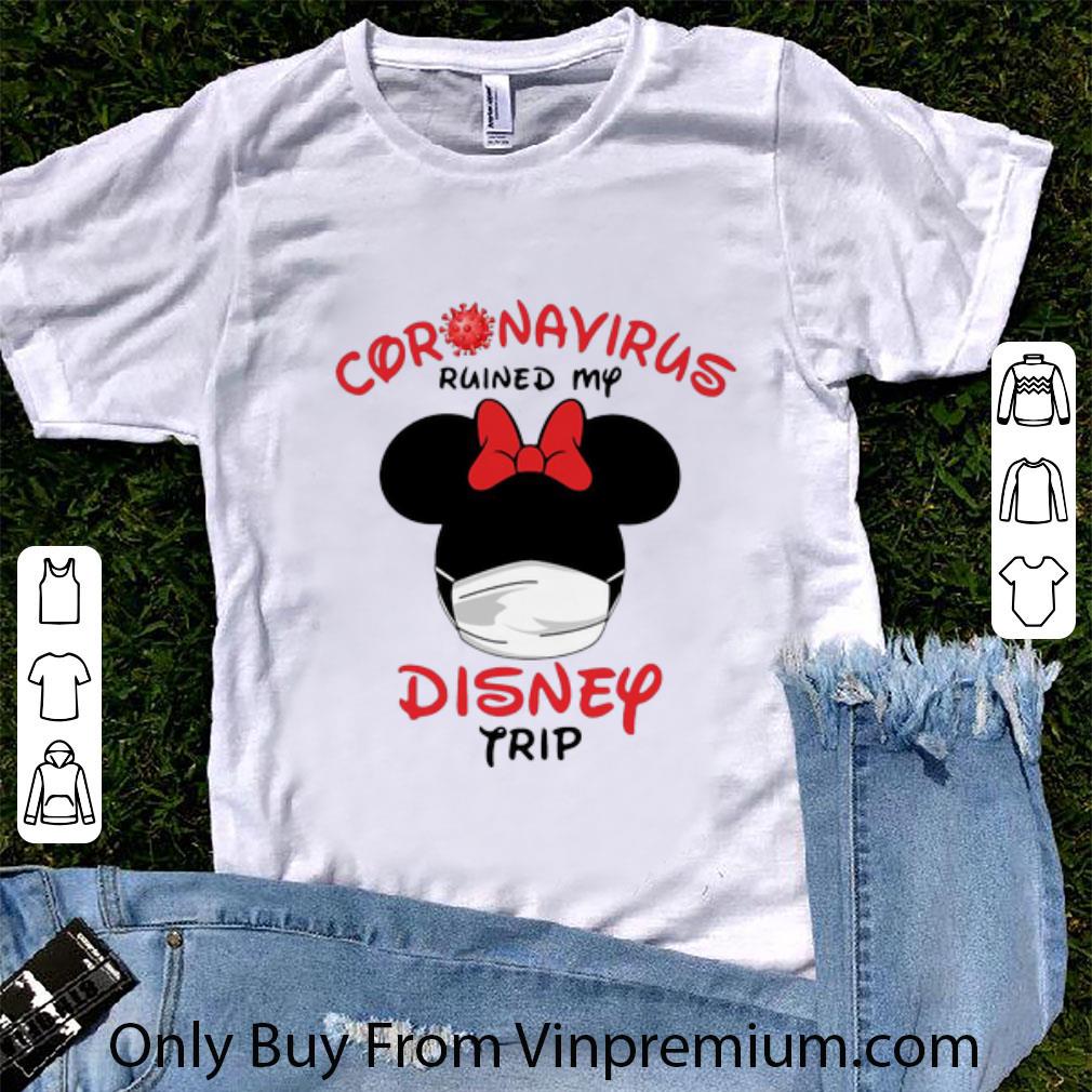 Hot Coronavirus Ruined My Disney Trip Minnie Mouse shirt