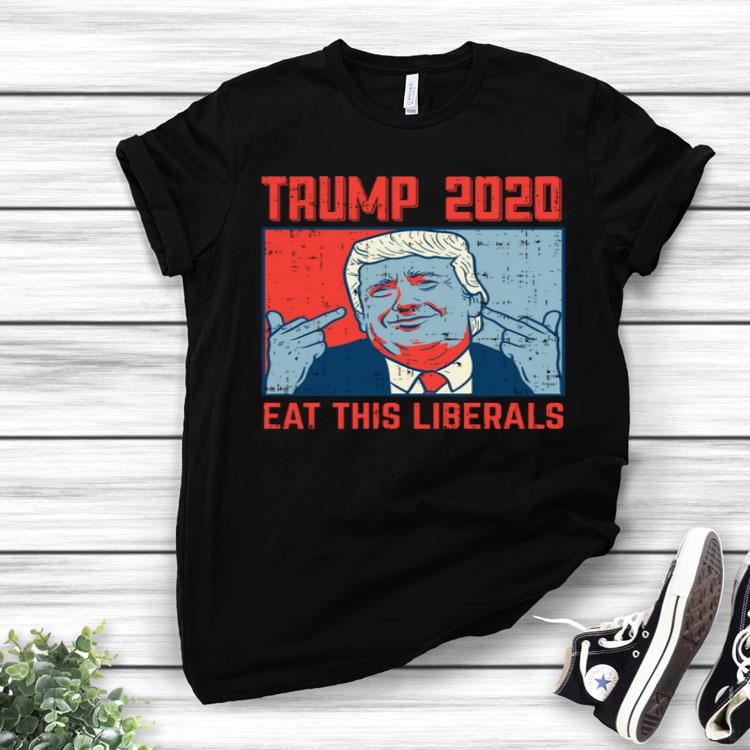 Eat This Liberals Retro Poster GOP Shirt