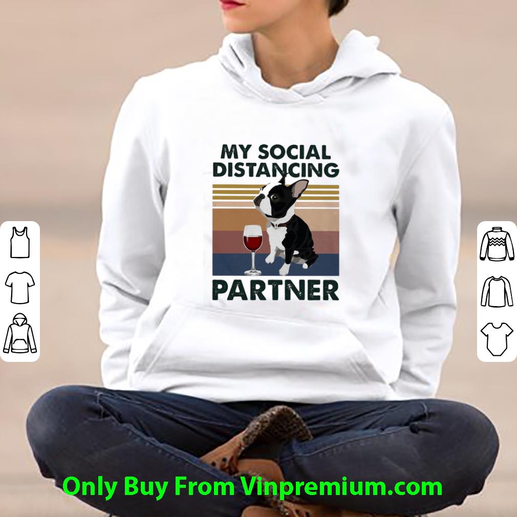 ecfa86b9 nice vintage my social distancing partner boston terrier covid 19 shirt 4 - Nice Vintage My Social Distancing Partner Boston Terrier Covid-19 shirt