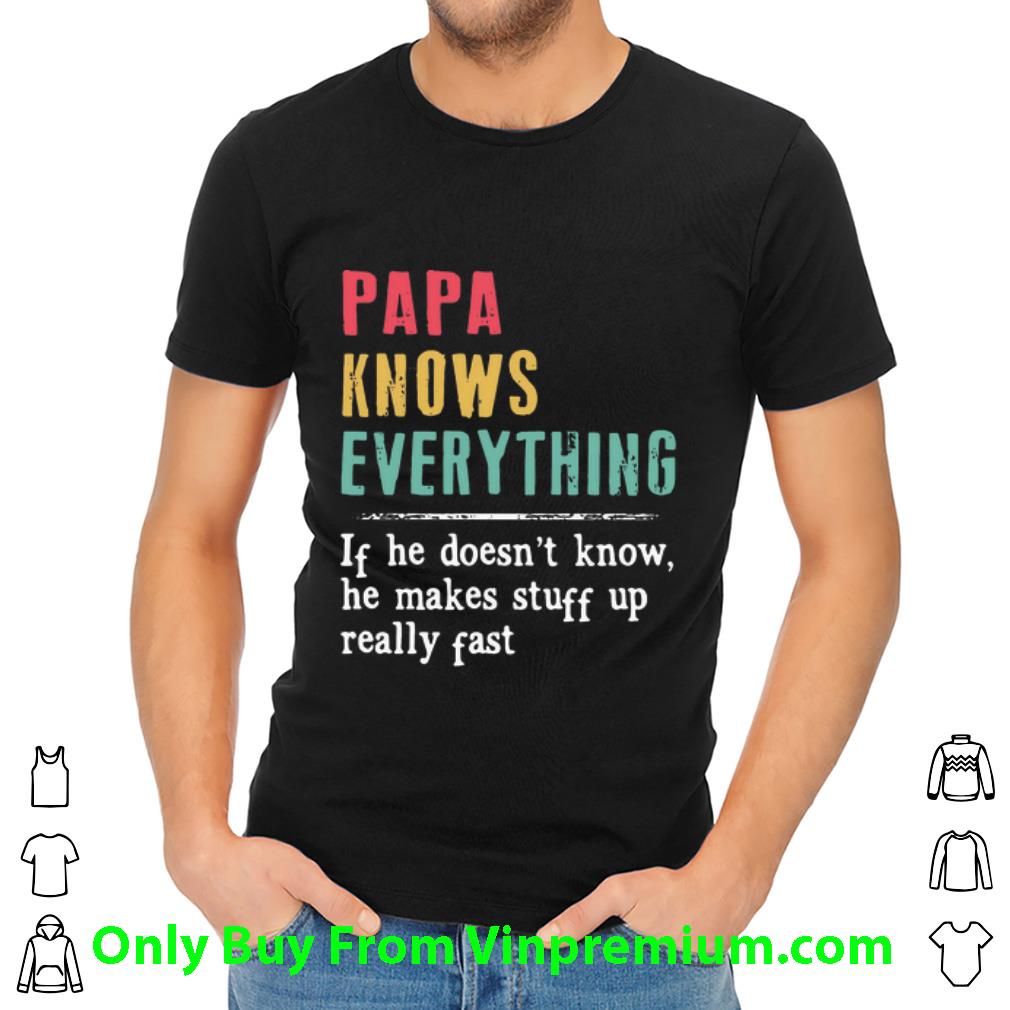 Original Vintage Papa Knows Everything Father's Day shirt