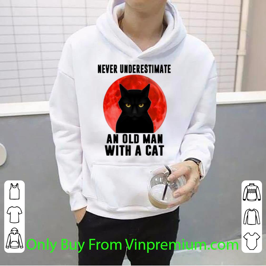 f45b255d premium never underestimate and old man with a cat shirt 4 - Premium Never Underestimate And Old Man With A Cat shirt
