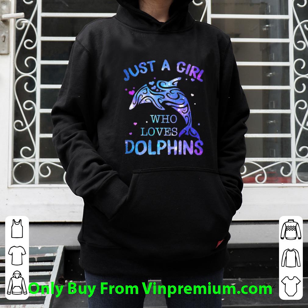 f8d2b85c nice just a girl who loves dolphins fish lovers shirt 4 - Nice Just A Girl Who Loves Dolphins Fish Lovers shirt