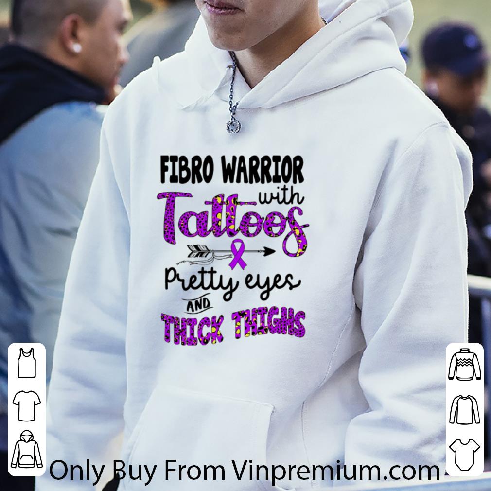 0d285361 official fibromyalgia awareness fibro warrior with tattoos pretty eyes shirt 4 - Official Fibromyalgia Awareness Fibro Warrior With Tattoos Pretty Eyes shirt