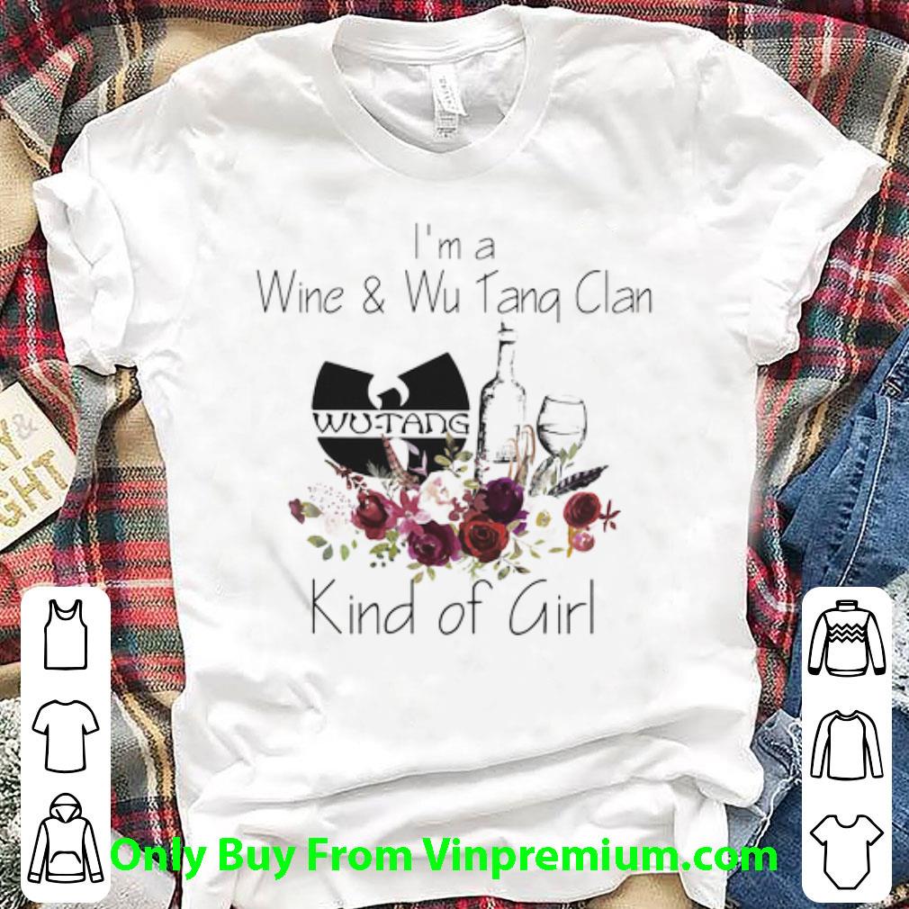 Top I’m A Wine And Wu Tang Clan Kind Of Girl Floral shirt
