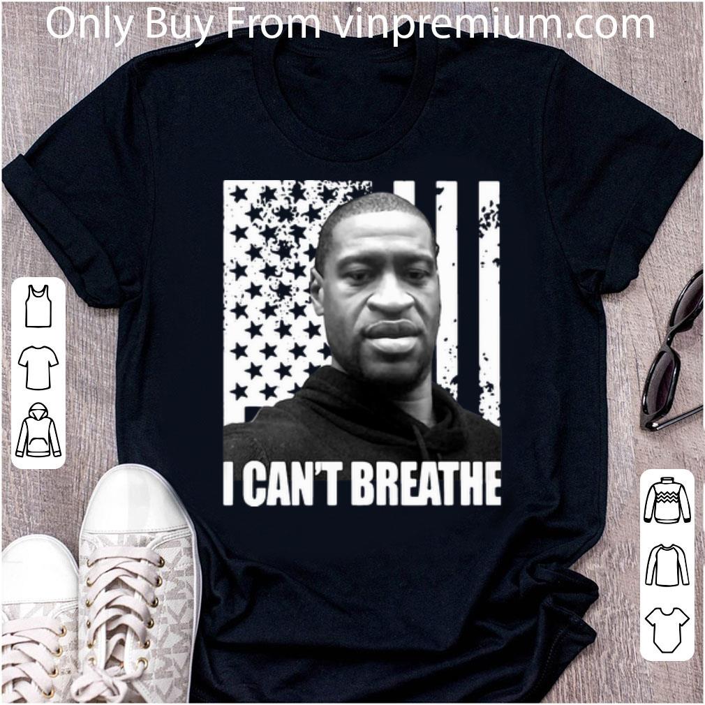 Official George Floyd I Can’t Breathe American Flag shirt